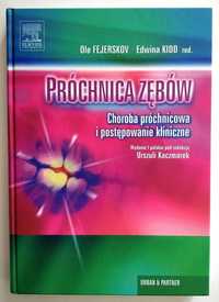 PRÓCHNICA ZĘBÓW, Fejerskov, Kidd, Kaczmarek, NOWA! UNIKAT!