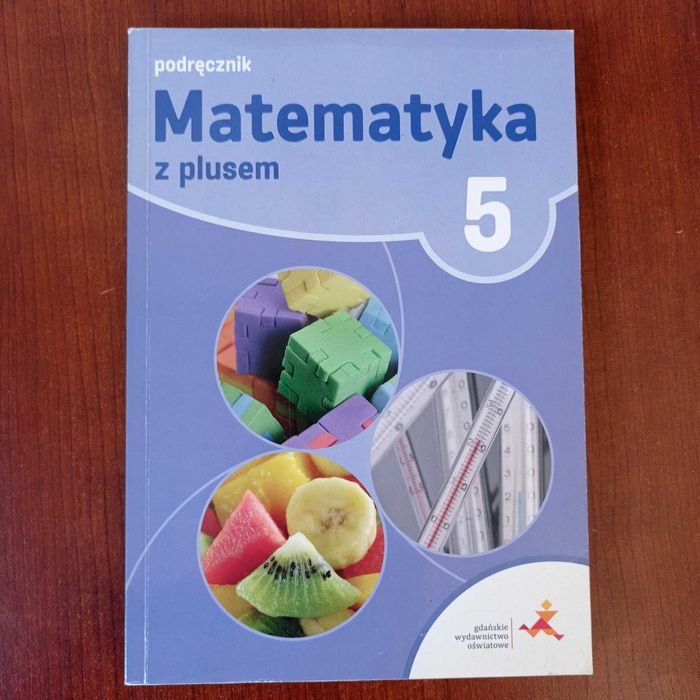 Matematyka 5 z plusem - podręcznik