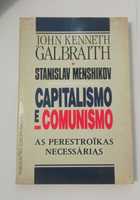 Capitalismo e Comunismo: as perestroïkas necessárias, John Galbraith