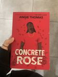 Книга «Concrete Rose» - Angie Thomas - eng.
