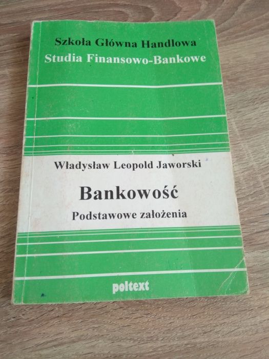 Bankowość podstawowe założenia W.L. Jaworski