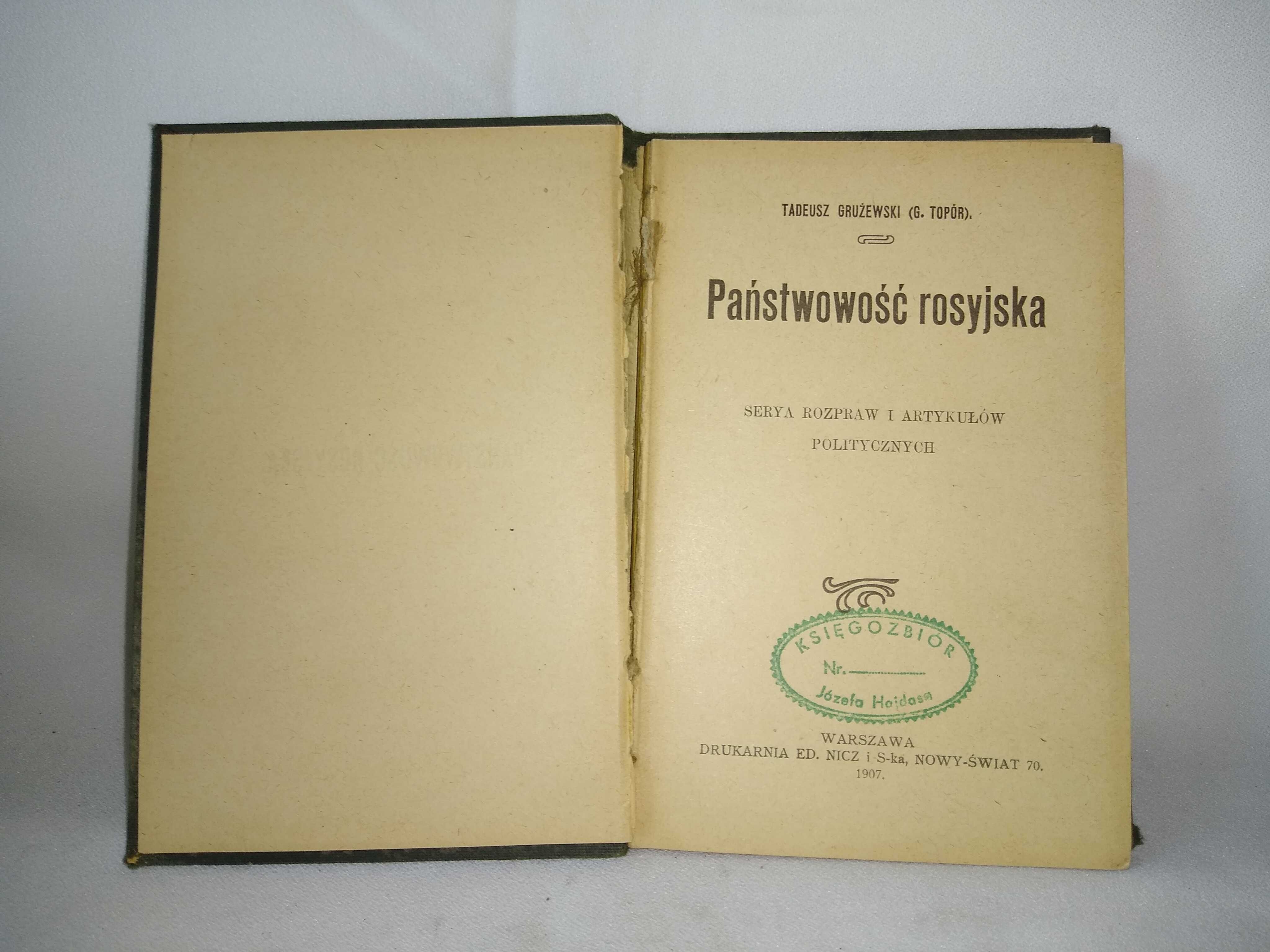 T. Grużewski (G. Topór), Państwowość rosyjska, 1907r