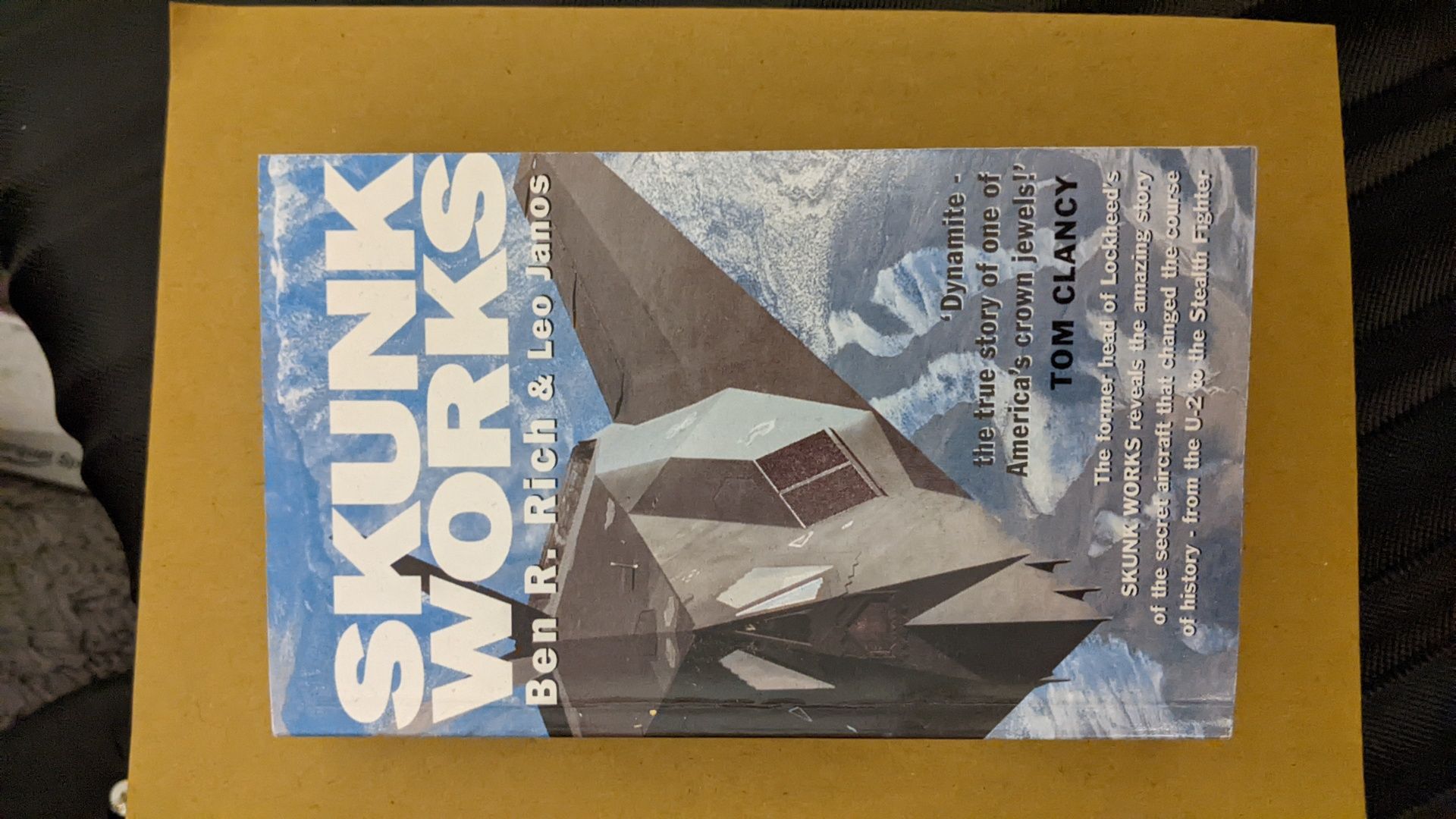 Skunk Works: A personal memoir of my years at Lockheed - Ben Rich