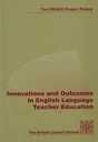 innovations and outcomes in english language teacher education 1998