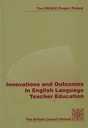 innovations and outcomes in english language teacher education 1998