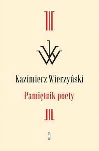 Pamiętnik Poety, Kazimierz Wierzyński