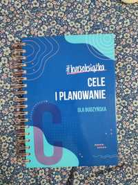 Cele i planowanie - Olga Budzyńska PSC - #kursoksiążka