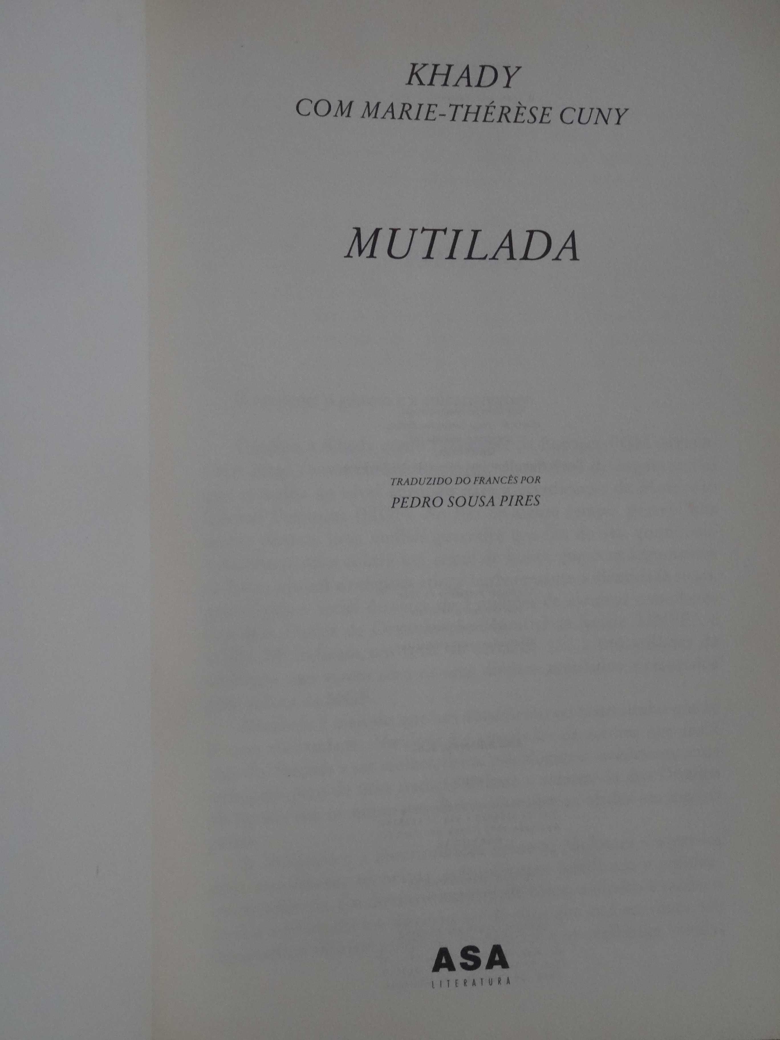 Mutilada de Khady - 1ª Edição