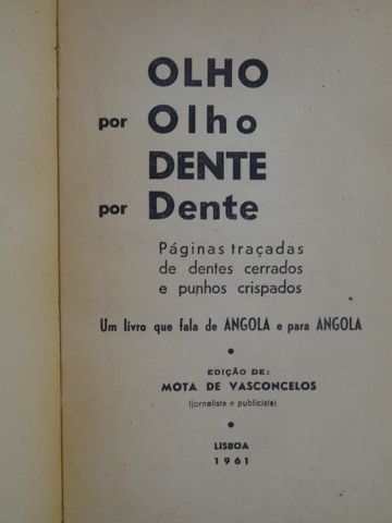 Olho Por Olho Dente Por Dente de Mota de Vasconcelos