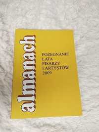 Almanach Pożegnanie lata pisarzy i artystów 2009 Kraków *