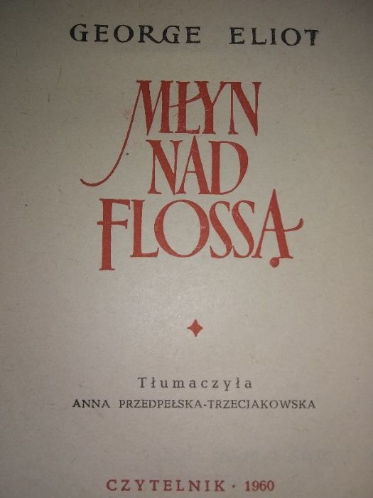 George Eliot Młyn nad Flossą WYD-1sze-1960 karta tytułowa-Miklaszewski