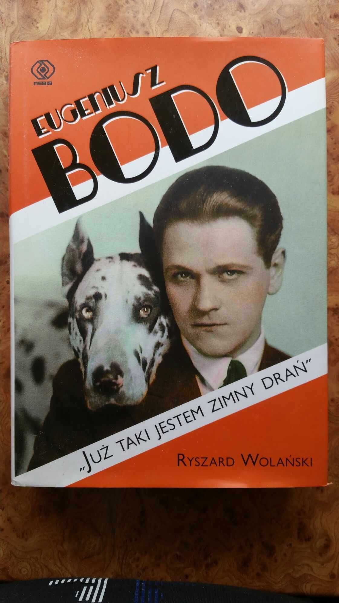 Ryszard Wolański - Eugeniusz Bodo - Już taki jestem zimny drań