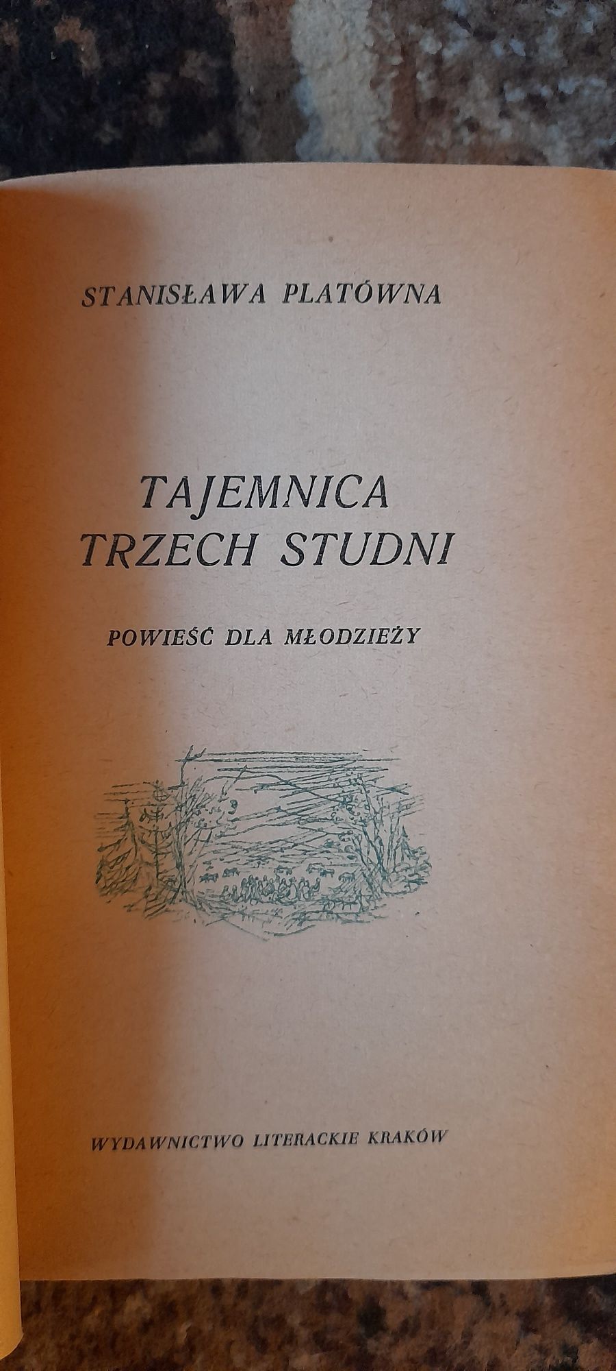 Tajemnica trzech studni - Stanisława Platówna 1956