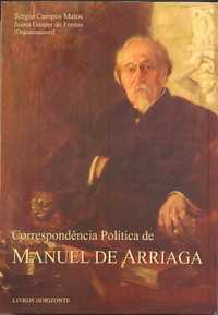 A Correspondência Política de Manuel de Arriaga