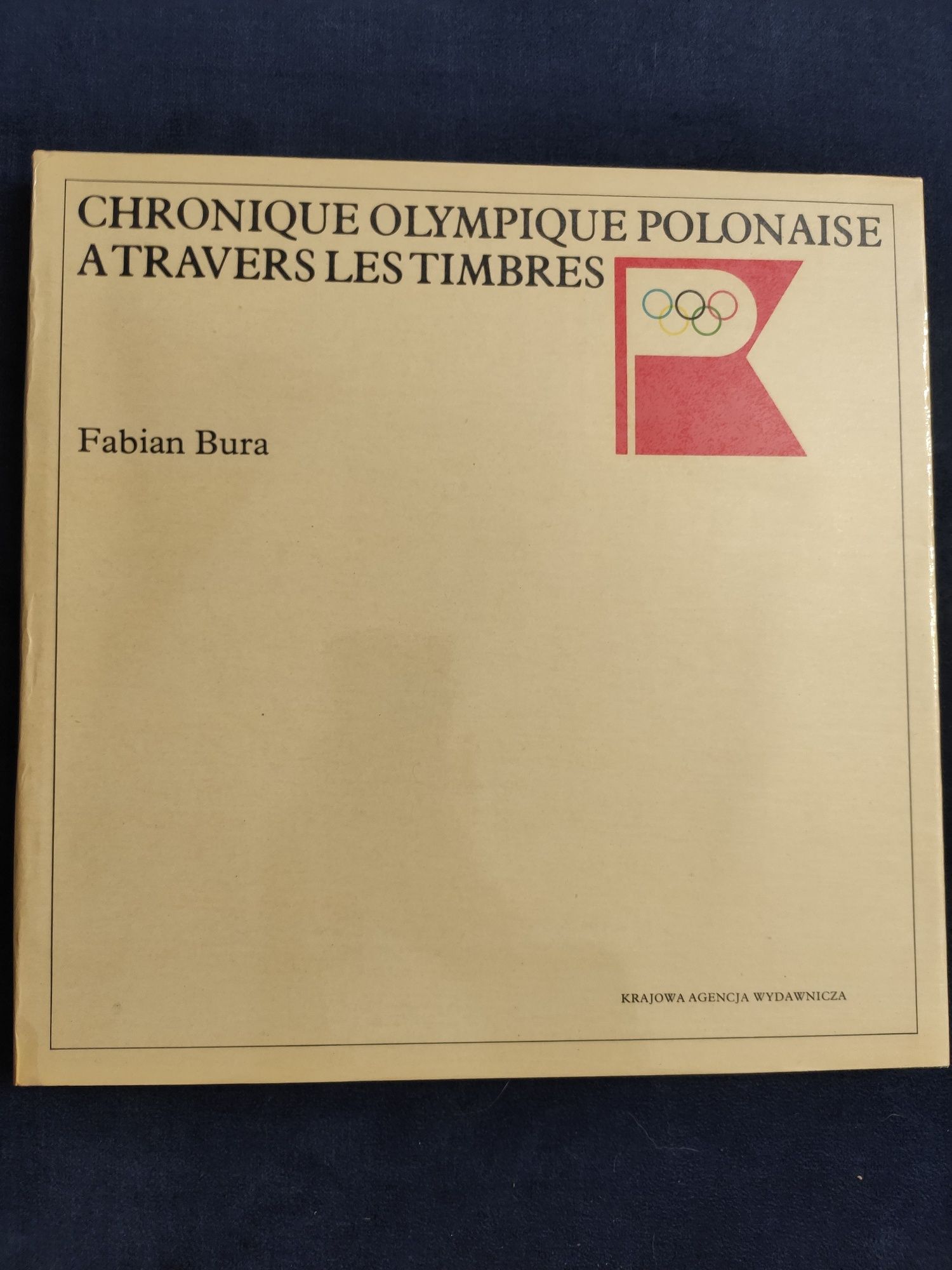 Książka ,,Chronique Olympioque Polonaise a Travers les Timbres"