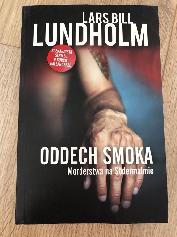 Oddech smoka - Lars Bill Lundholm - nowa