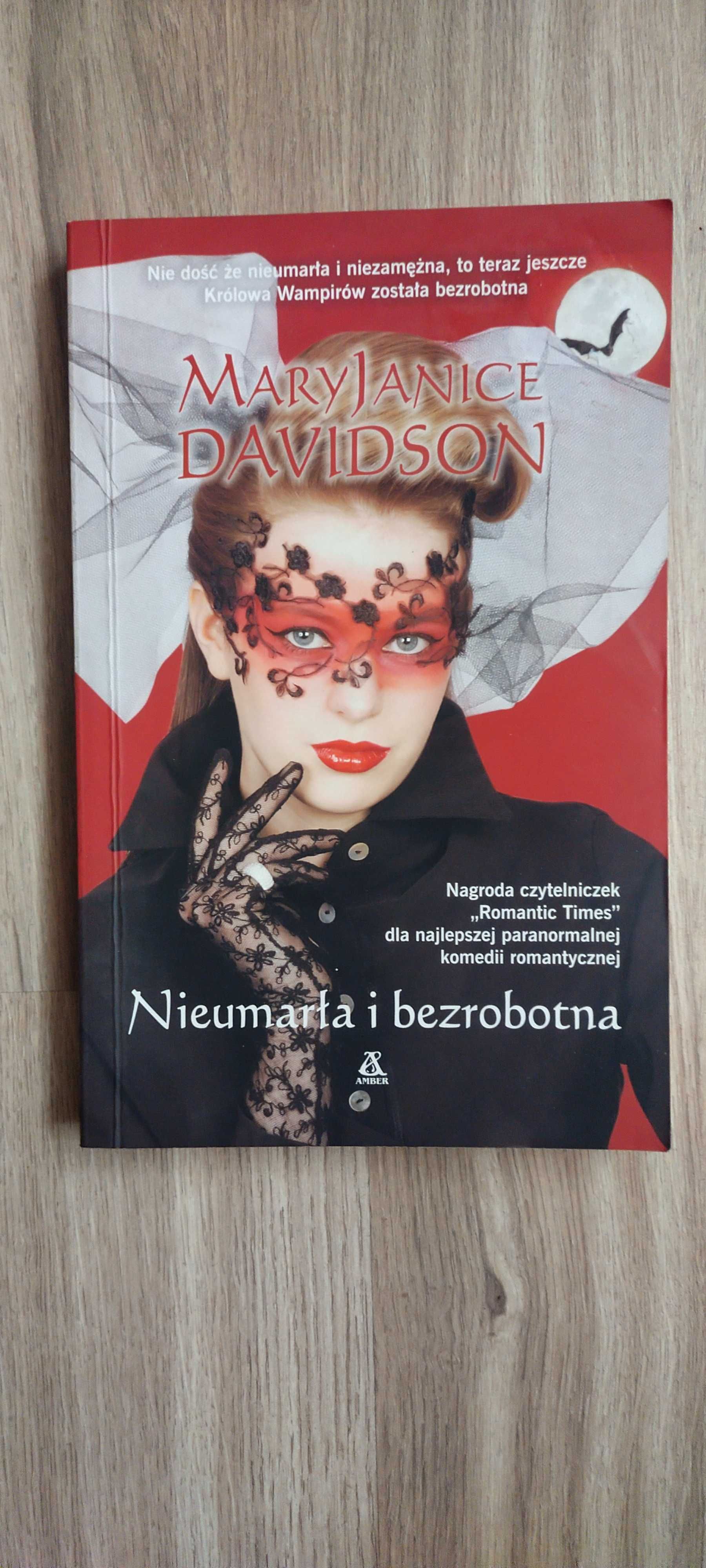 Nieumarła i bezrobotna - Mary Janice Davidson