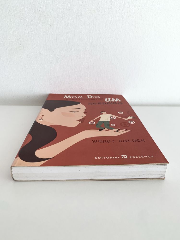 Livro “Um Mau Dia Para Conquistar Um Herdeiro”