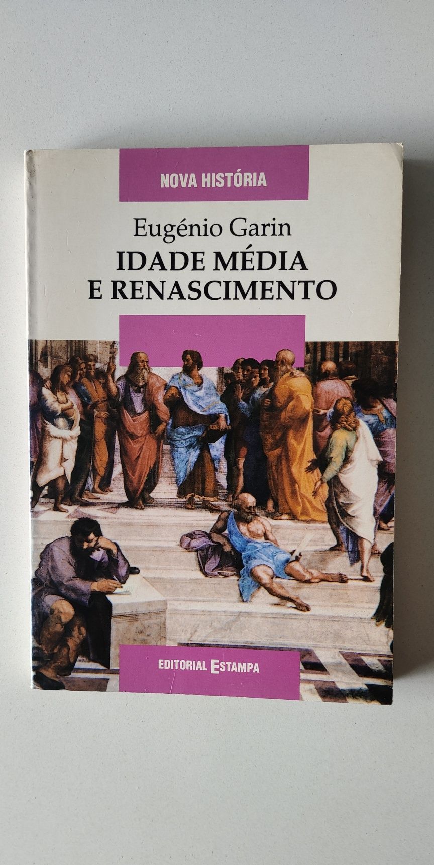 Idade Média e Renascimento , Eugénio Garin