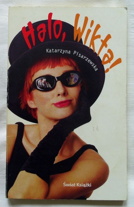 Halo, Wikta! Katarzyna Pisarzewska
