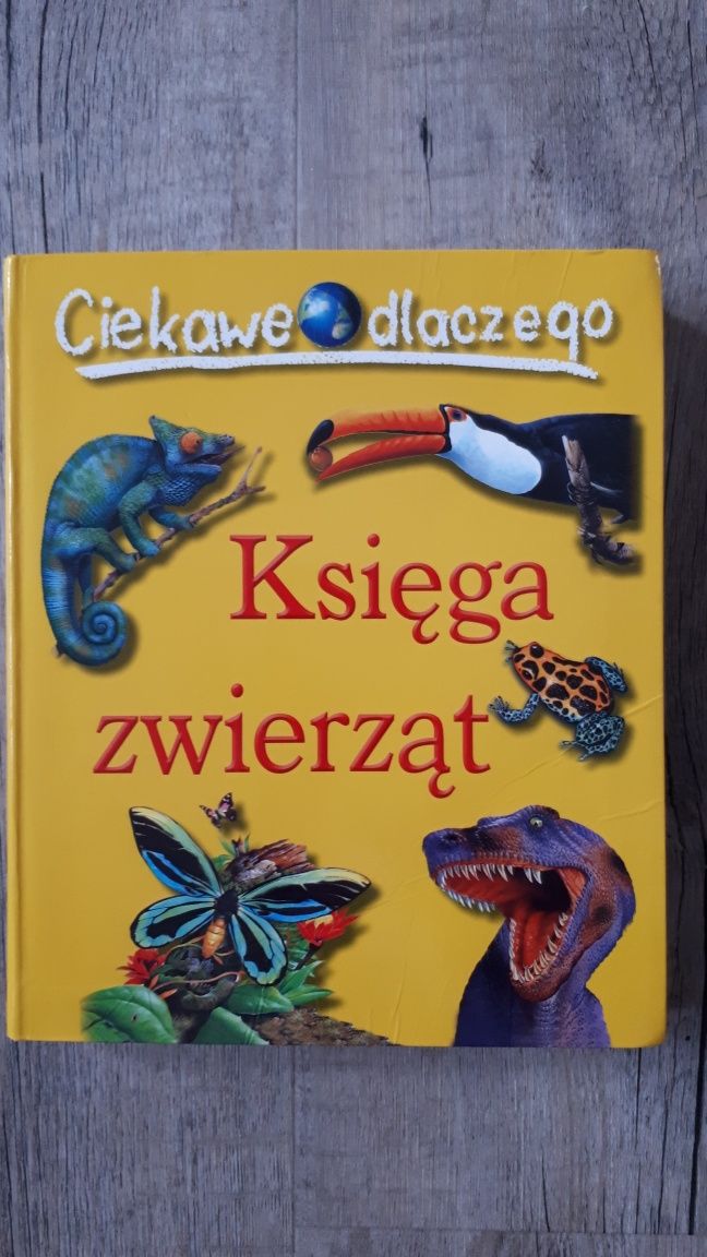 Ciekawe dlaczego. Księga zwierząt.