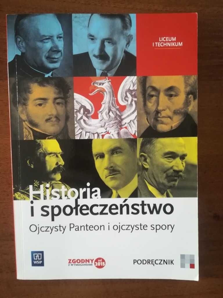 Historia i społeczeństwo. Ojczysty Panteon i ojczyste spory 2015