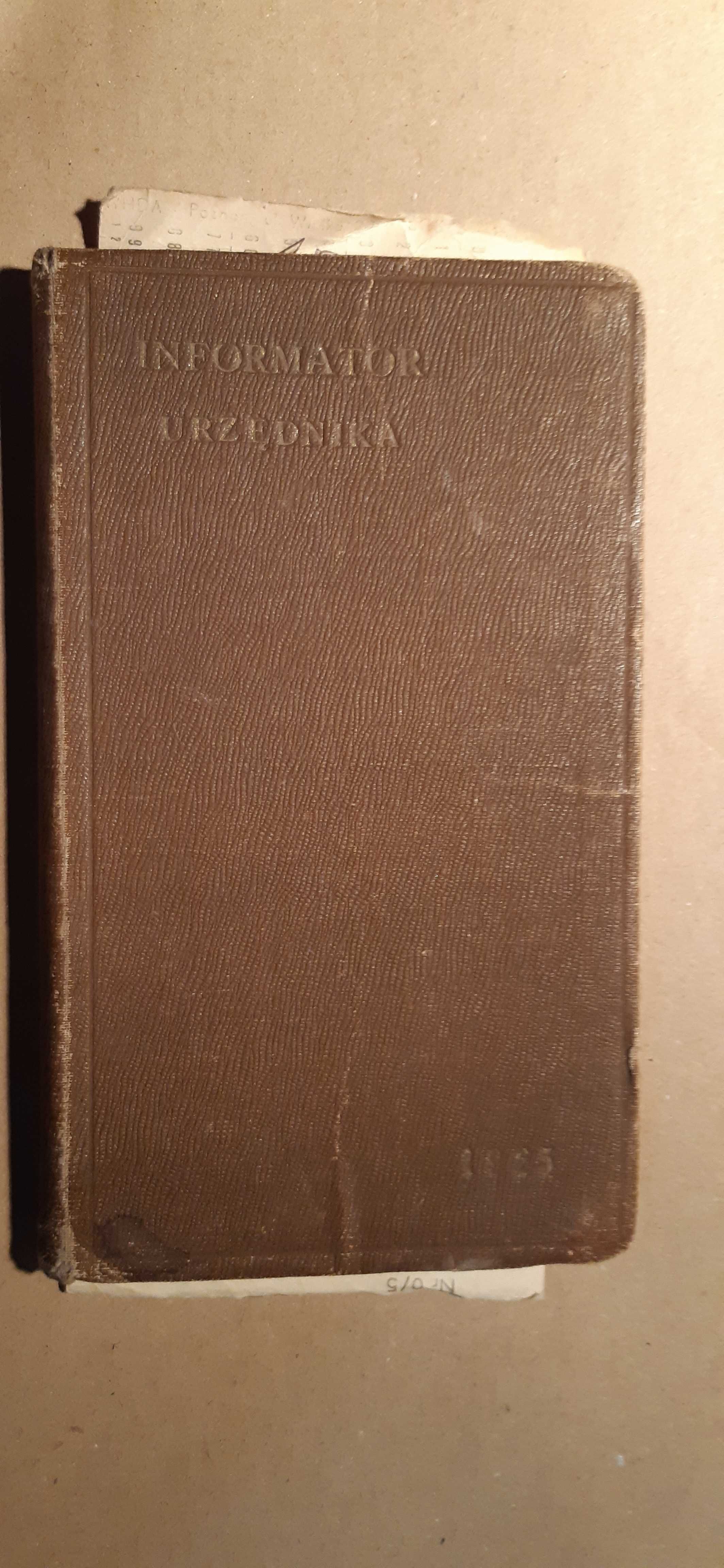 stara książka informator urzędnika 1925rok, rzadkość