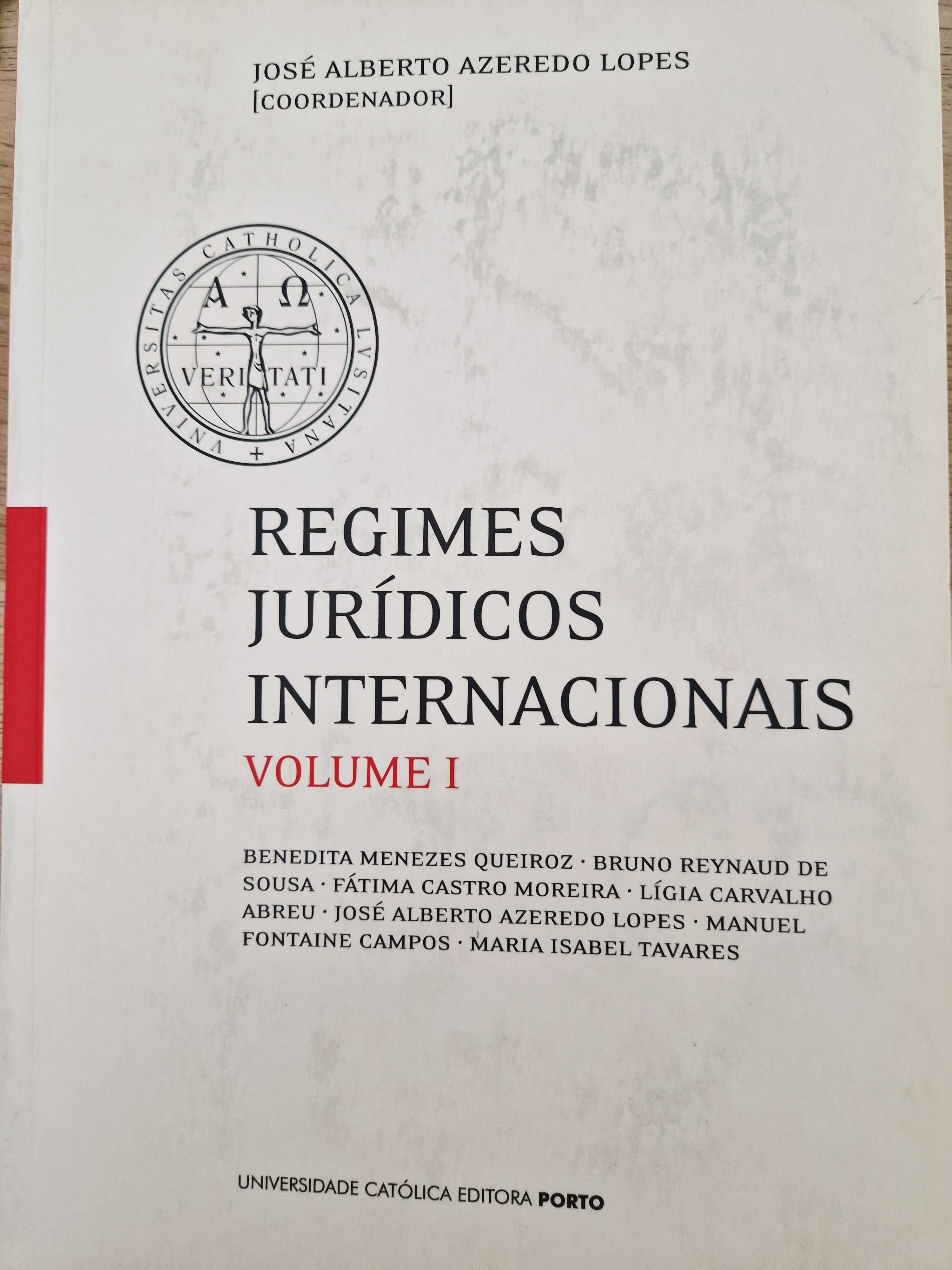 Regimes Jurídicos Internacionais - Volume I