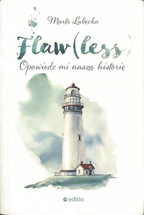 Flow (less). Opowiedz mi naszą historię, Marta Łabęcka