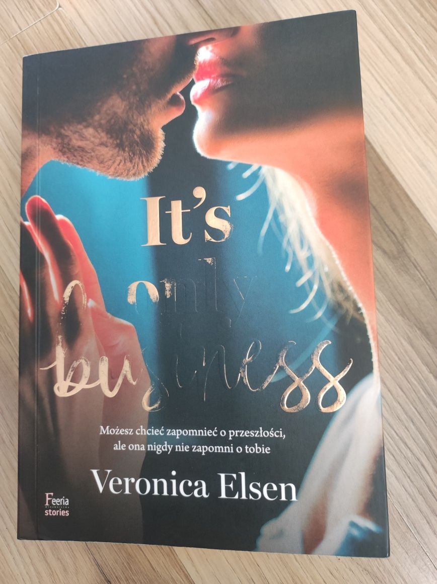 Veronica Elsen It's only business