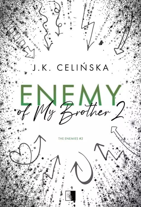 Enemy of My Brother. The Enemies. Tom 2. NieZwykłe
