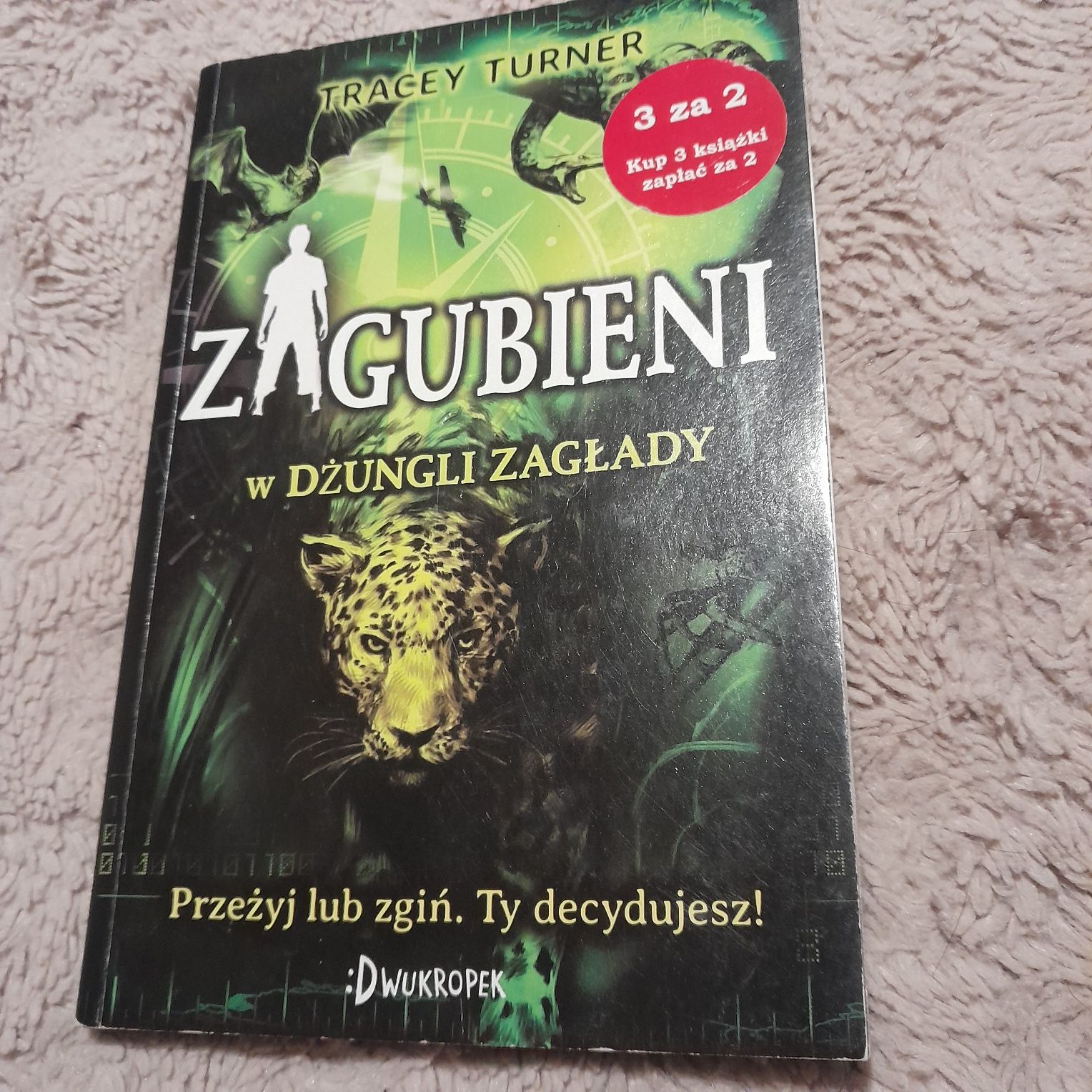 Książka Zagubieni w dżungli zagłady -Tracey Turner