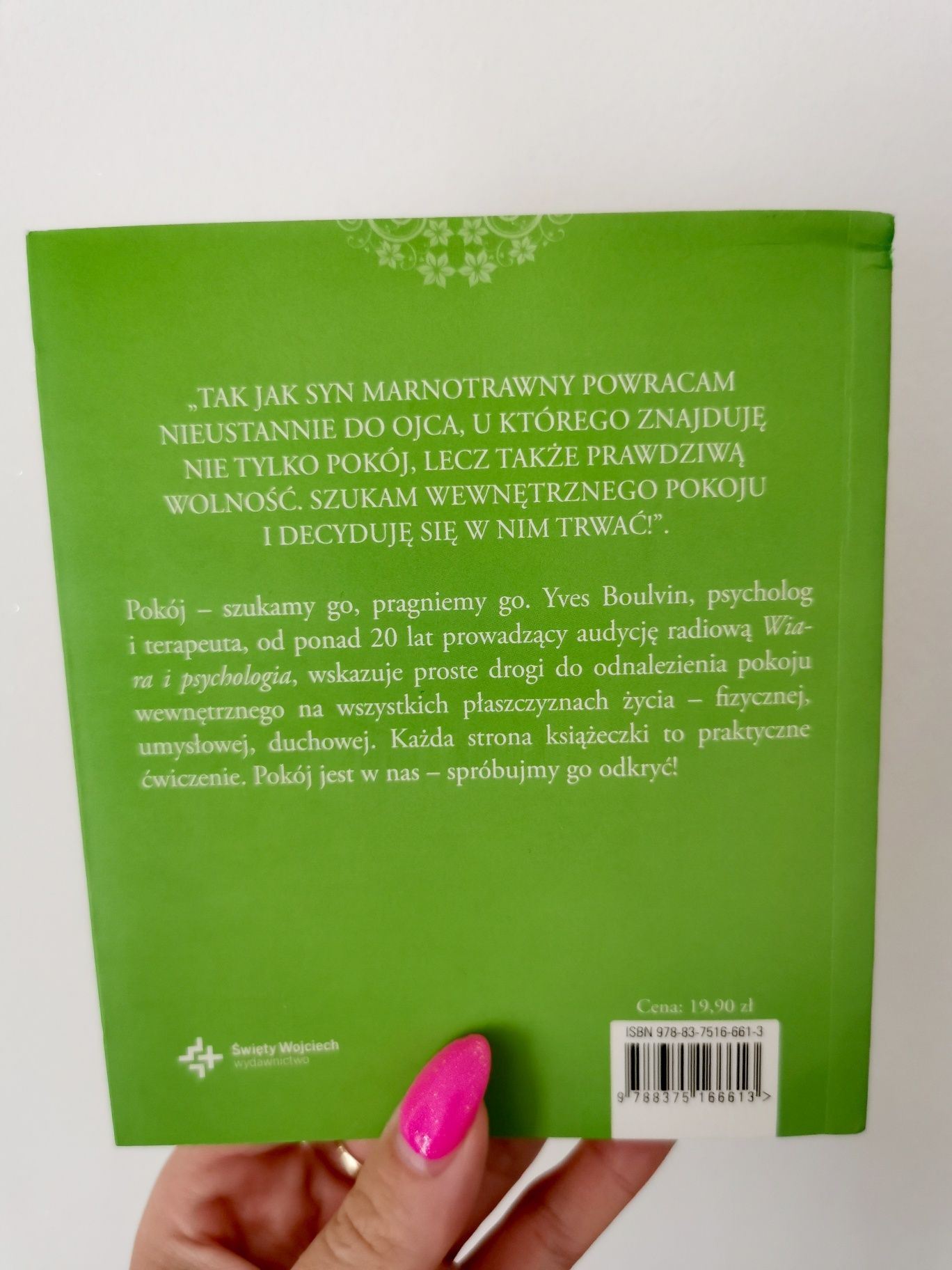 100 dróg do odnalezienia pokoju Yves Boulvin unikat