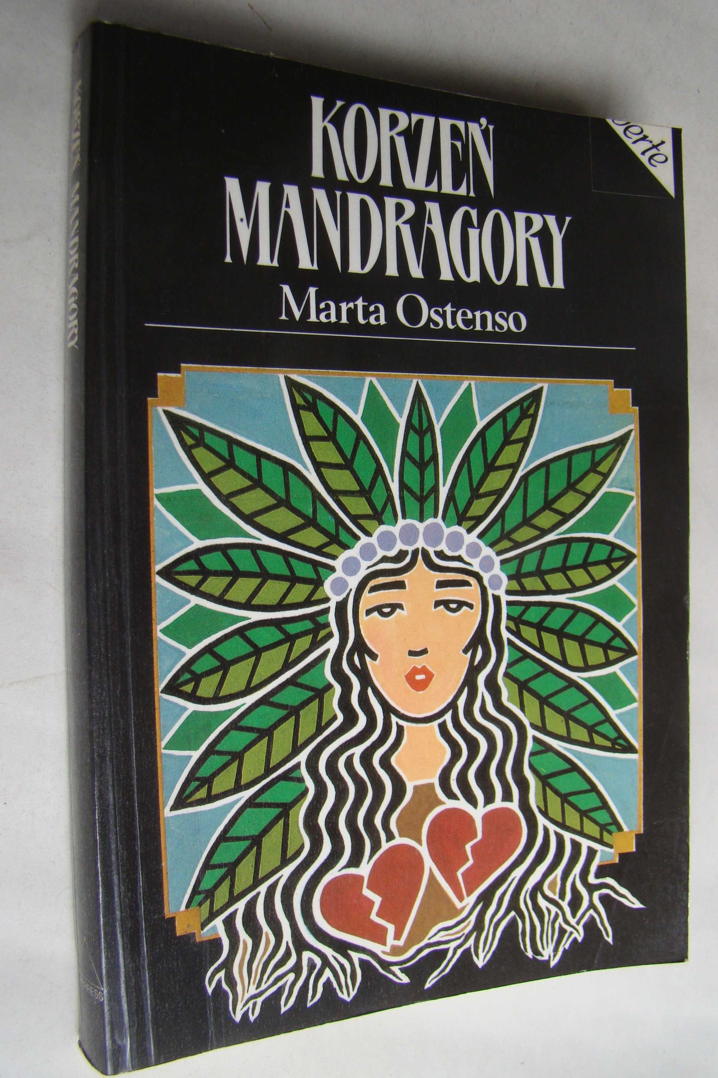 Korzeń mandragory - Marta Ostenso