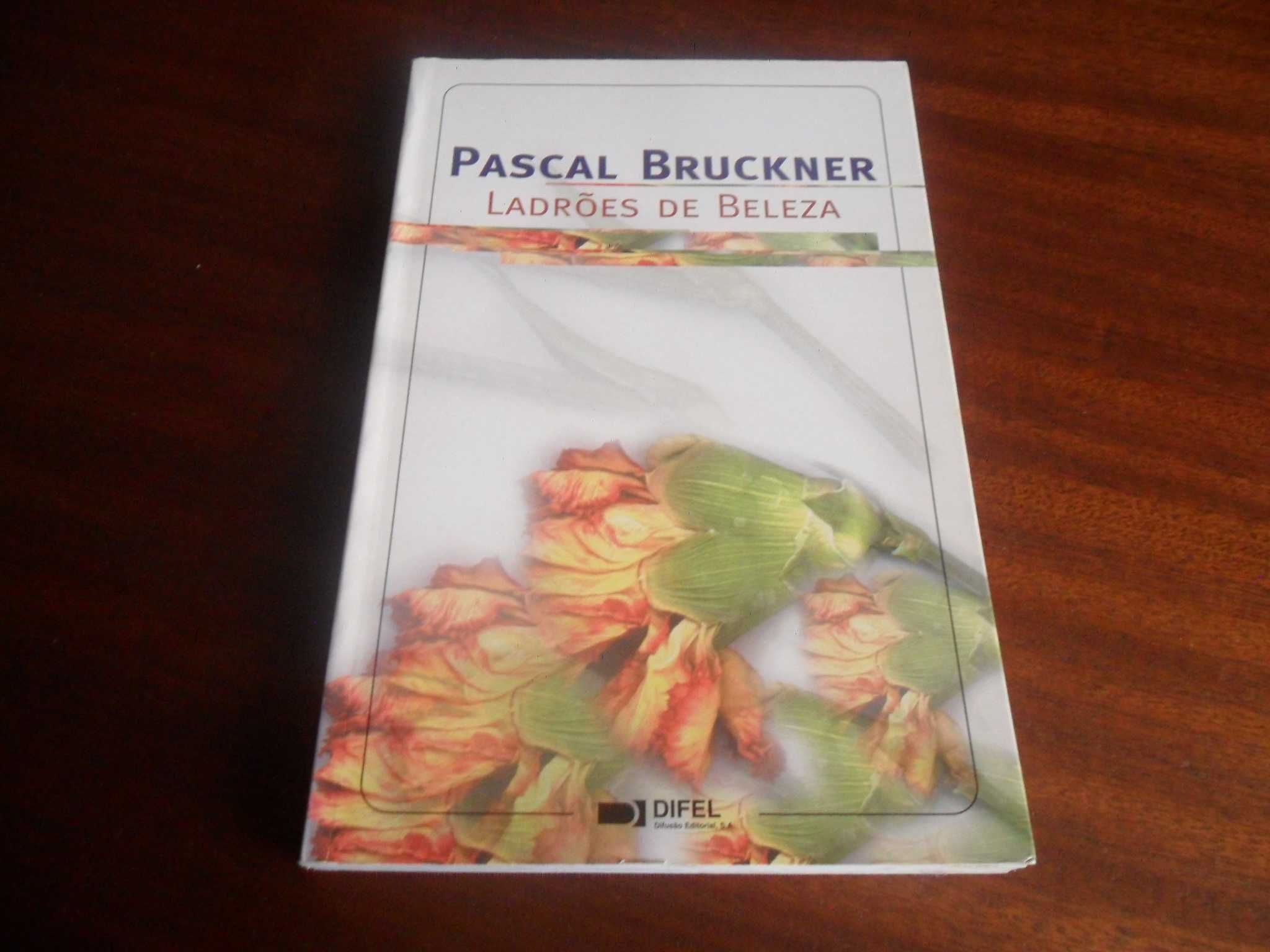 "Ladrões de Beleza" de Pascal Bruckner - 1ª Edição de 1999