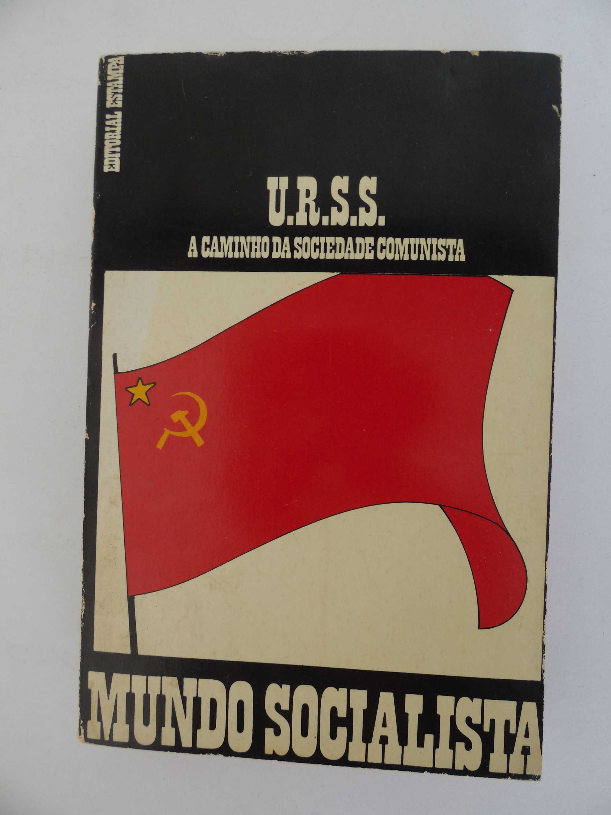 Livro U.R.S.S - A Caminho da Sociedade Socialista