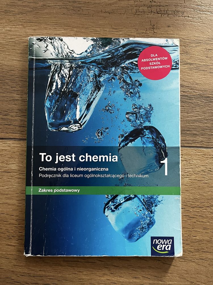To jest chemia 1 podstawa podręcznik dla liceum i technikum Nowa Era