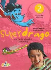 Superdrago 2 podręcznik SGEL - Carolina Caparros, Charlie Burnham