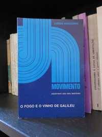 Agostinho dos Reis Monteiro - O Fogo e o Vinho de Galileu envio grátis