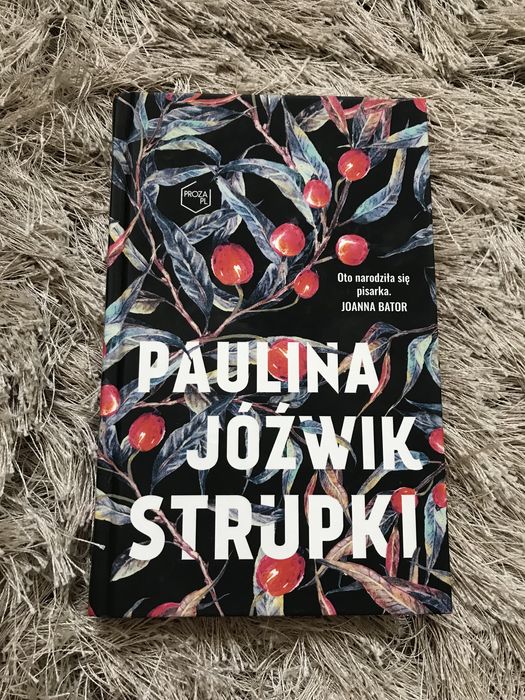 „Strupki” Paulina Jóźwik