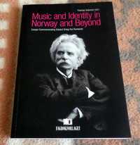 EDVARD GRIEG Music and Identity in Norway & Beyond essays ENG