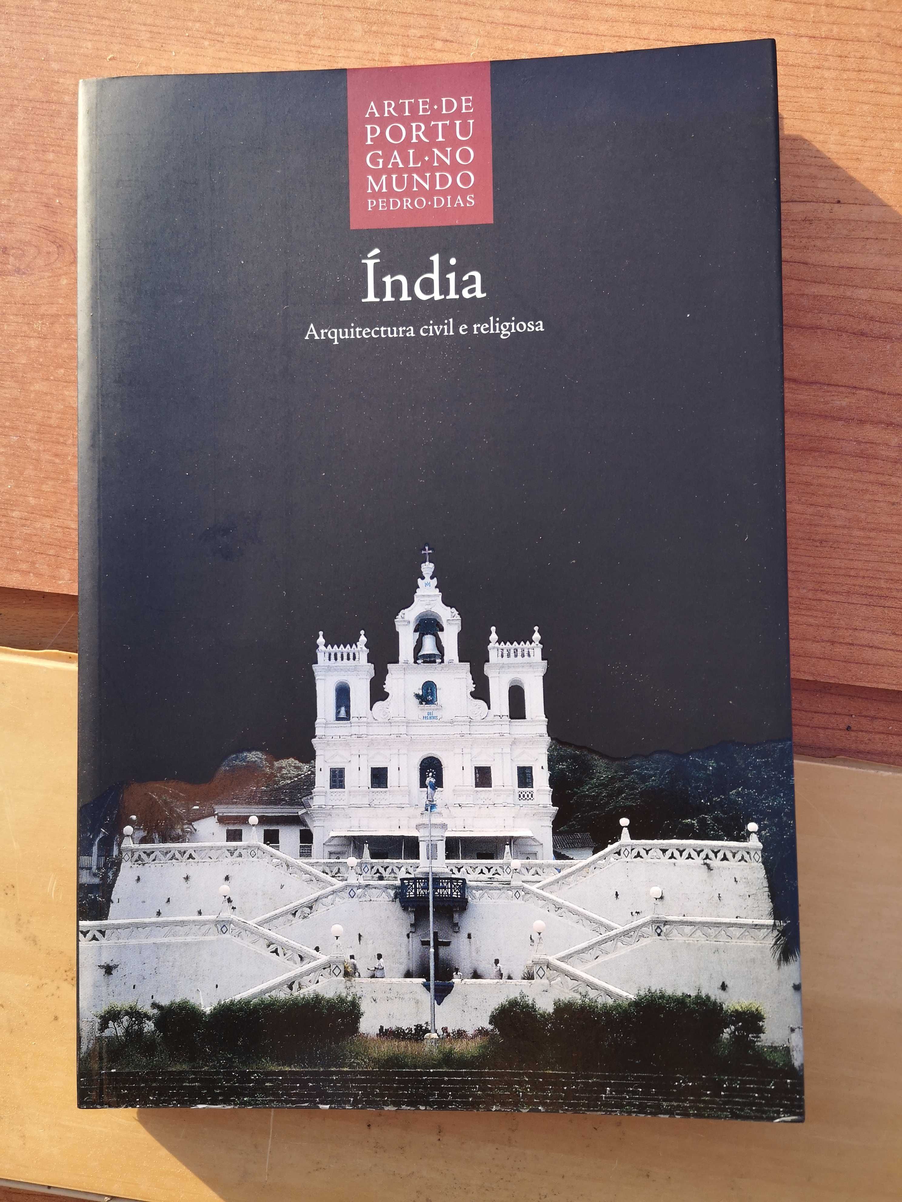 Arte de Portugal no Mundo - Índia - Volume 10