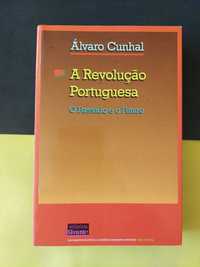Álvaro Cunhal - A revolução portuguesa: O passado e o futuro
