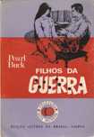Filhos da guerra de Pearl S. Buck