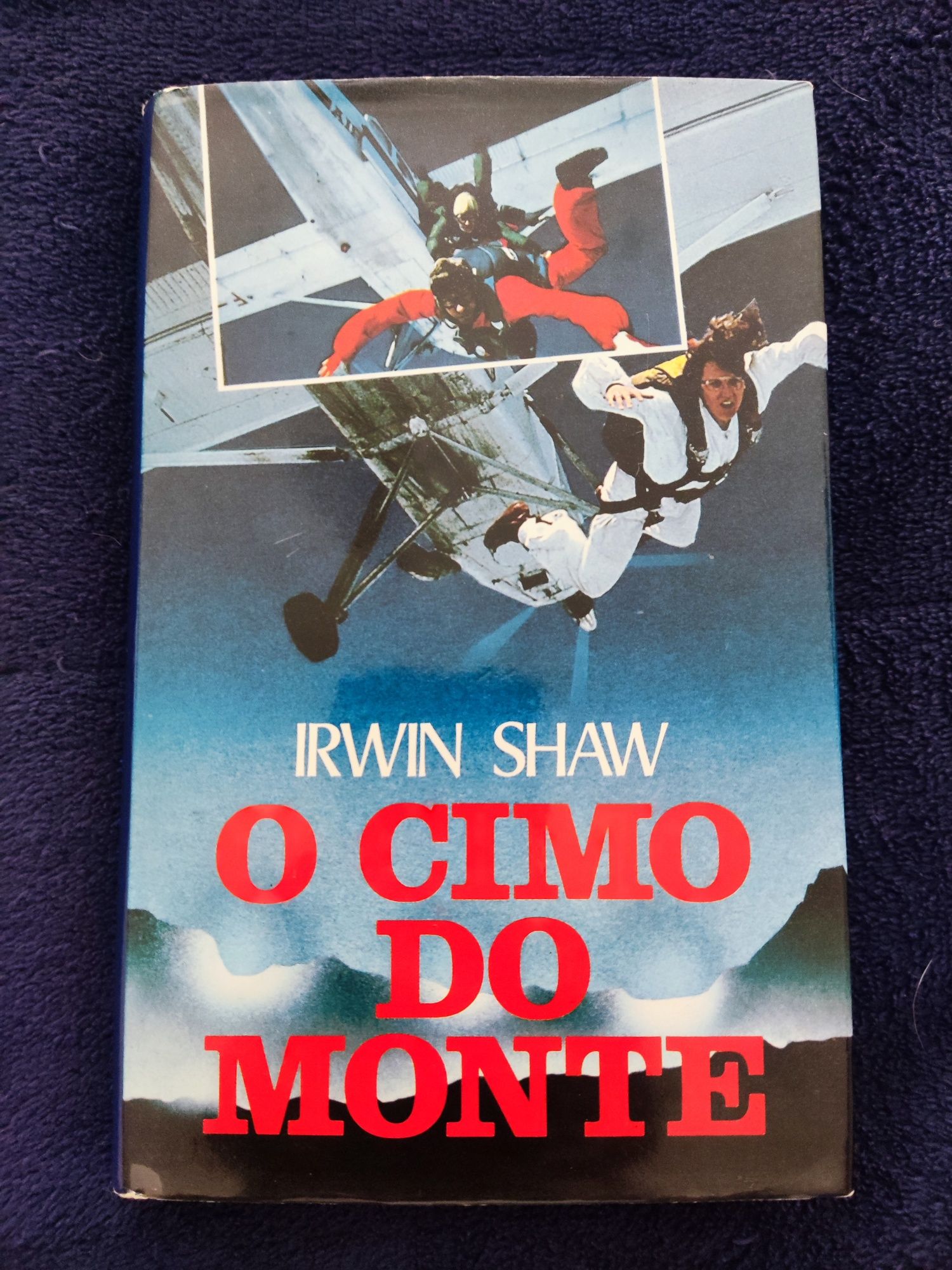 Livro O cimo do Monte de Irwin Shaw