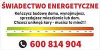 Świadectwo charakterystyki energetycznej, certyfikat energetyczny