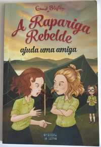 Livro A Rapariga Rebelde... ajuda uma amiga, Enid Bllyton