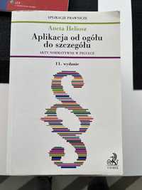 Aplikacja od ogółu do szczegółu. Aneta Heliosz wyd. 11, 2020 r.