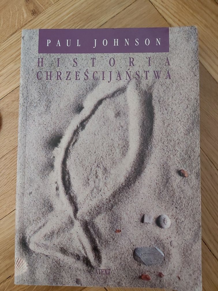 Historia chrześcijaństwa świata W poszukiwaniu Boga Paul Johnson 3 szt