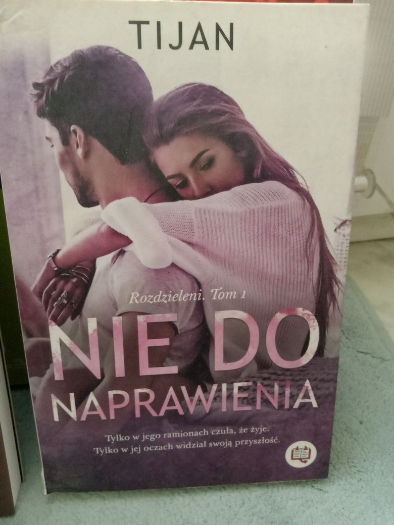 Nie do naprawienia , Tijan.